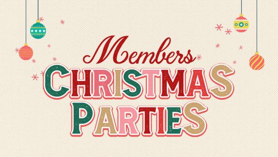 Members Christmas Parties