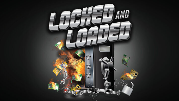 Locked & Loaded