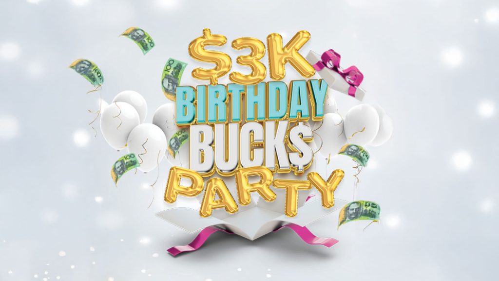 Promotional graphic reading “$3K Birthday Bucks Party” surrounded by confetti, balloons and bright celebratory colours.